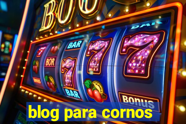 blog para cornos